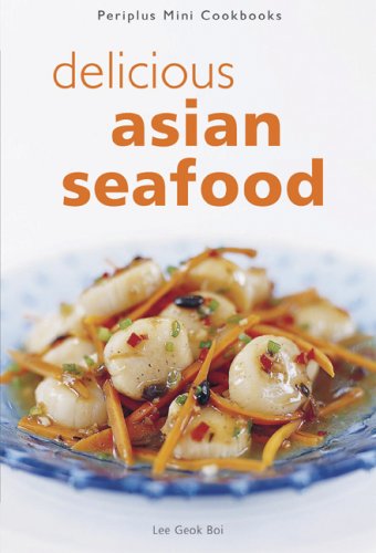Beispielbild fr Delicious Asian Seafood zum Verkauf von MusicMagpie