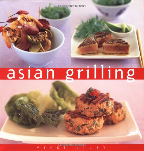 Beispielbild fr Asian Grilling: The Essential Kitchen Series zum Verkauf von SecondSale