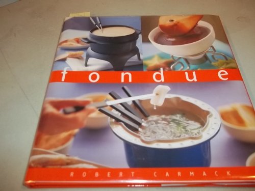 Beispielbild fr Fondue: The Essential Kitchen Series zum Verkauf von SecondSale