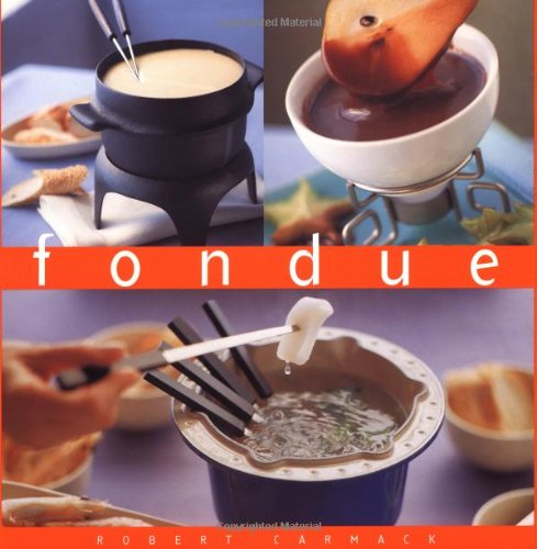 9789625939384: Fondue Fondue (The Essential Kitchen Series)