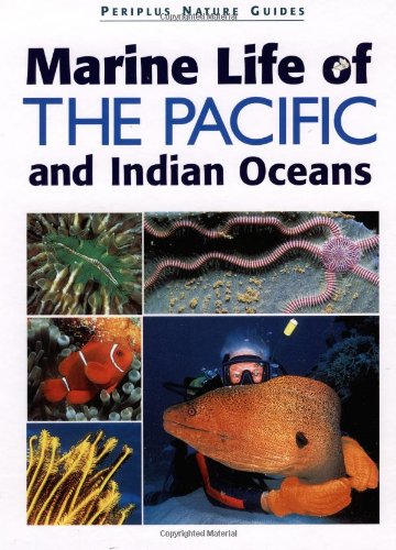 Imagen de archivo de Marine Life of the Pacific and Indian Oceans a la venta por Half Price Books Inc.