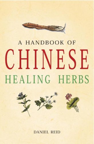Handbook of Chinese Healing (9789625939889) by Daniel Reid