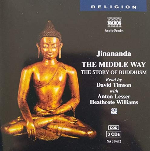 Stock image for The Middle Way: The Story of Buddhism for sale by HPB-Emerald