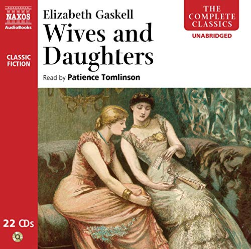 Beispielbild fr Wives and Daughters (The Complete Classics) zum Verkauf von HPB-Red