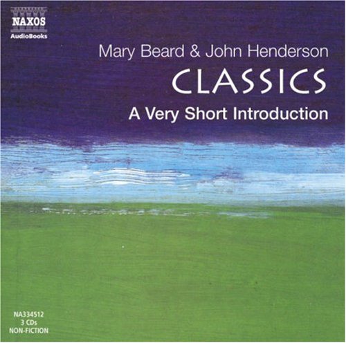 Stock image for A Very Short Introduction: Classics (Very Short Introductions) (Non-fiction) for sale by HALCYON BOOKS