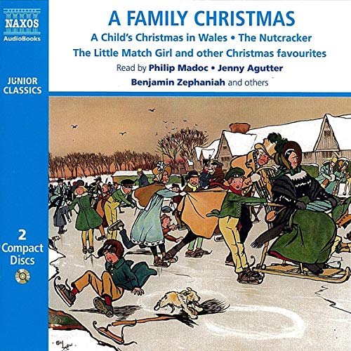 Stock image for A Family Christmas: Includes Dylan Thomas 'A Child's Christmas in Wales' and Other Seasonal Stories for sale by WorldofBooks
