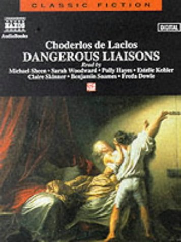 Dangerous Liaisons (Classic Literature with Classical Music) (9789626345320) by Laclos, Choderlos De