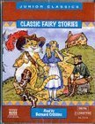 Stock image for Classic Fairy Stories: Traditional Tales (Junior Classics) [CD] for sale by BookScene
