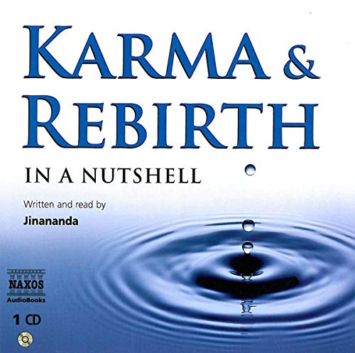 Stock image for In A Nutshell: Karma and Rebirth (In a Nutshell (Naxos Audio)) for sale by Half Price Books Inc.