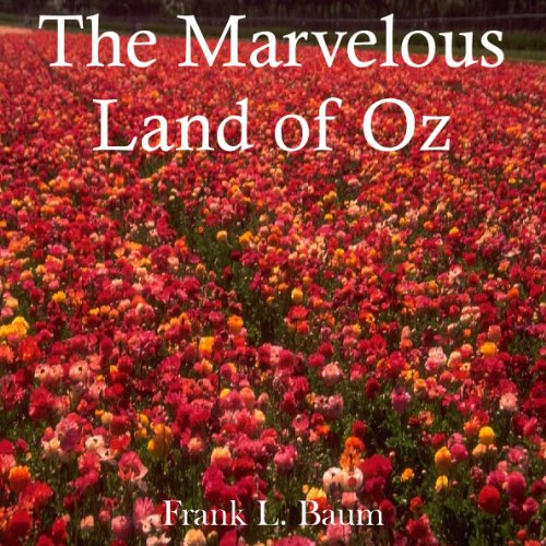 The Marvelous Land of Oz (9789626349502) by Baum, L. Frank