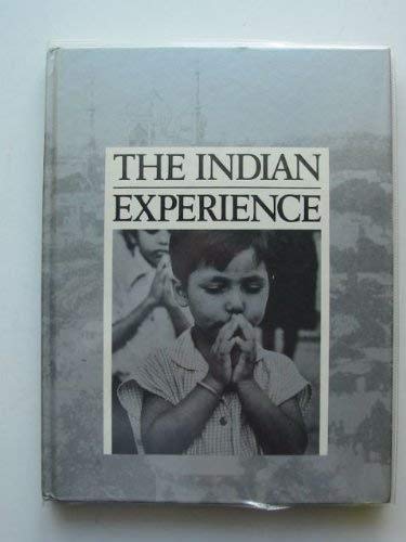 Imagen de archivo de The Indian experience a la venta por Better World Books
