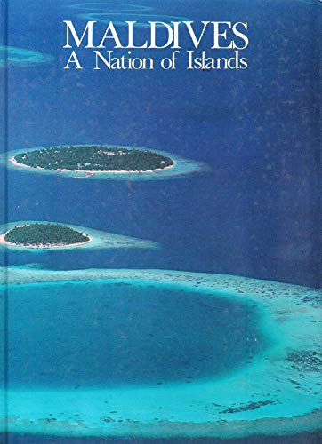 9789627024033: Maldives: A Nation of Islands