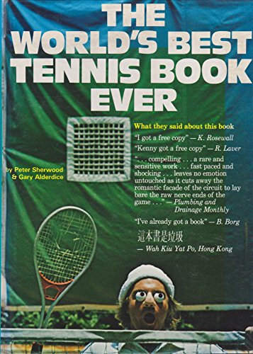 Beispielbild fr The World's Best Tennis Book Ever zum Verkauf von Chapter 1