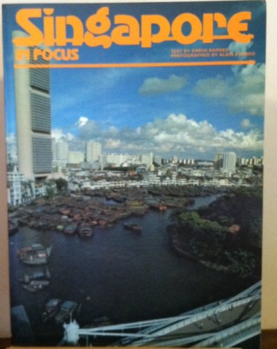 9789627031116: Singapore in Focus