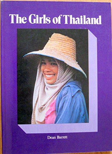 Stock image for The girls of Thailand for sale by Irish Booksellers