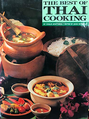 Stock image for Thai International Presents The Best of Thai Cooking for sale by ThriftBooks-Dallas