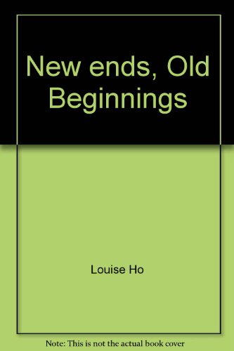 Imagen de archivo de New Ends, Old Beginnings: Poems a la venta por Hourglass Books