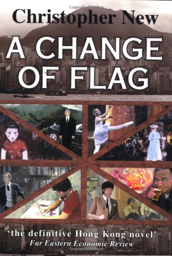 Beispielbild fr A Change of Flag (China Coast Trilogy 3) zum Verkauf von WorldofBooks