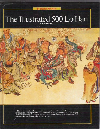 9789627238027: The Illustrated 500 Lo Han Volume 1