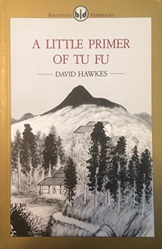 A Little Primer of Tu Fu (9789627255024) by Hawkes, David