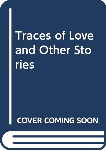 Traces of Love (9789627255222) by Chang