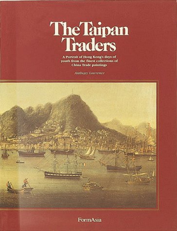 Stock image for The Taipan Traders for sale by Sequitur Books