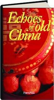 Imagen de archivo de Echoes of Old China a la venta por HPB-Emerald