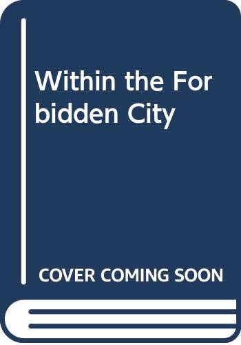 Within the Forbidden City (9789627283935) by David Clive Price