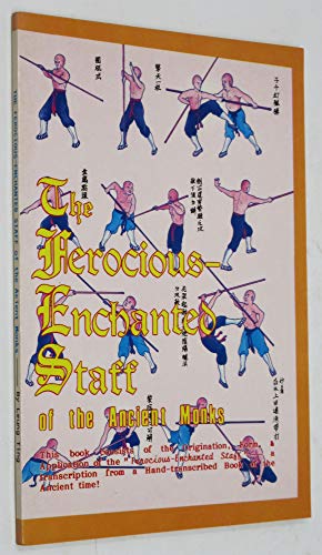 Imagen de archivo de The Ferocious Enchanted Staff by the Ancient Monks by Leung Ting (1997-01-01) (Chinese Edition) a la venta por HPB Inc.