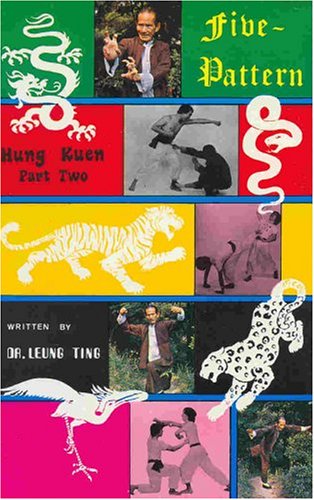 Stock image for Five-Pattern Hung Kuen (Part Two) for sale by Chaparral Books