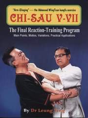 9789627284666: Chi-sau: Final Reaction-Training Program v. 5-7 by Leung, Ting (2010) Paperback