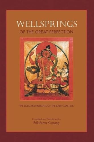 Wellsprings: The Lives and Insights of the Early Masters