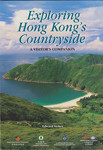 Stock image for Exploring Hong Kong's Countryside A visitor's companion for sale by ThriftBooks-Atlanta