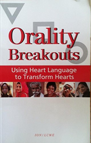 Beispielbild fr Orality Breakouts: Using Heart Language to Transform Hearts zum Verkauf von ThriftBooks-Atlanta