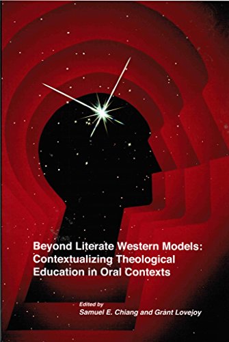 Imagen de archivo de Beyond Literate Western Models: Contextualizing Theological Education in Oral Contexts a la venta por SecondSale