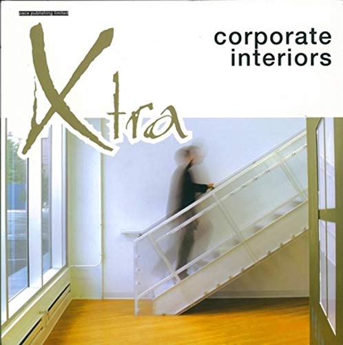 9789627723943: Xtra - Corporate Interiors