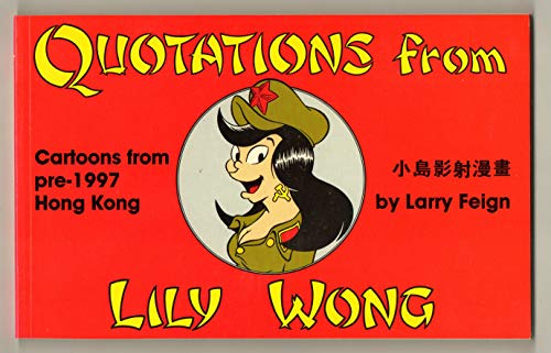 Stock image for Quotations From Lily Wong for sale by -OnTimeBooks-