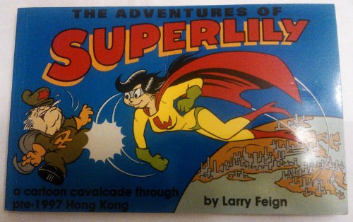 Stock image for The Adventures of Superlily for sale by AwesomeBooks