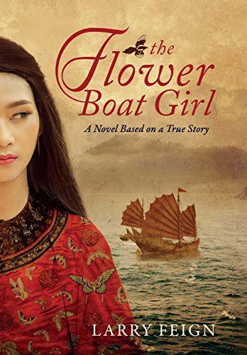 Stock image for The Flower Boat Girl: A novel based on a true story for sale by SecondSale