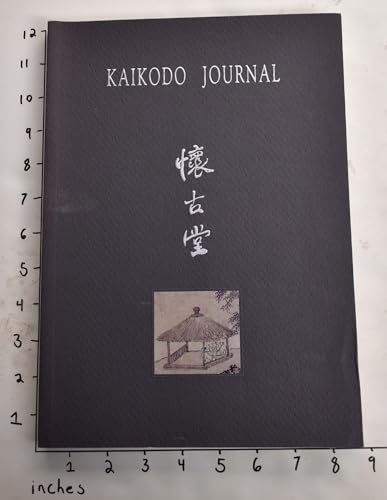 Stock image for Kaikodo journal, Volume IV, Autumn 1996 : Exhibition and sale : 5 September-29 October 1996 for sale by Joseph Burridge Books