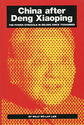 Imagen de archivo de China after Deng Xiaoping - The Power Struggle in Beijing since Tiananmen a la venta por AwesomeBooks