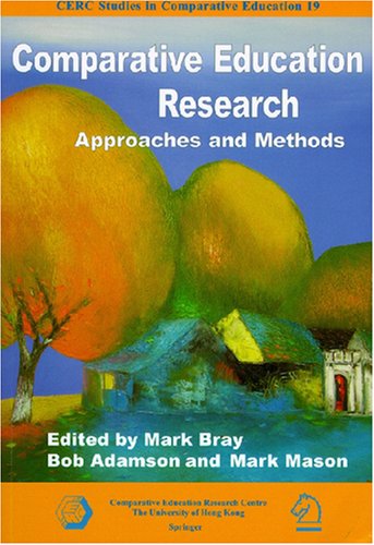 Beispielbild fr Comparative Education Research : Approaches and Methods zum Verkauf von Better World Books