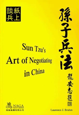 Stock image for Sun Tzu's Art of Negotiating in China for sale by Wonder Book