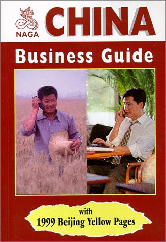 Stock image for NAGA China Business Guide for sale by medimops