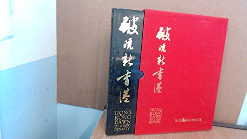 Imagen de archivo de Hong Kong Dawn of a New Dynasty a la venta por WorldofBooks