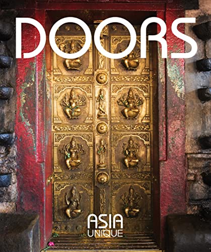 Beispielbild fr Doors: Asia Unique zum Verkauf von Wonder Book