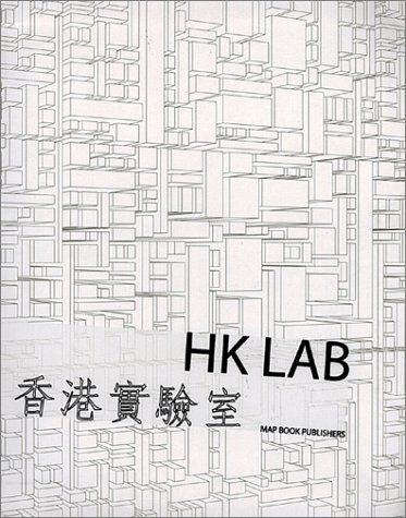 Hk Lab (9789628604036) by Gutierrez & Portefaix; Manzini, Ezio; Ruggeri, Laura; Gutierrez, Laurent
