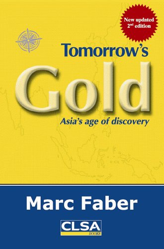 Stock image for Tomorrow's Gold: Asia's Age of Discovery for sale by GoldBooks