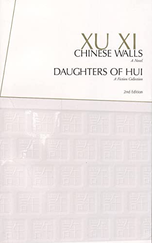 Imagen de archivo de Chinese Walls/Daughters of Hui a la venta por Better World Books