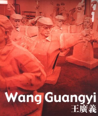 Imagen de archivo de Wang Guangyi (Chinese and English Edition) a la venta por Irish Booksellers